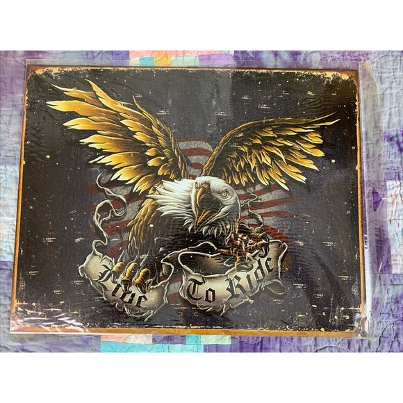 Unbranded Other - Sign American Eagle Flag Live To Ride Patriotic New Metal Collectible 16x12.5